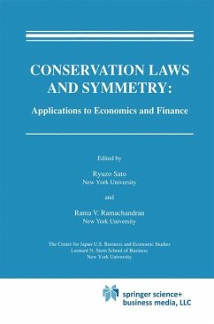 Conservation Laws and Symmetry: Applications to Economics and Finance - Sato, Ryuzo / Ramachandran, Rama V. (Hgg.)