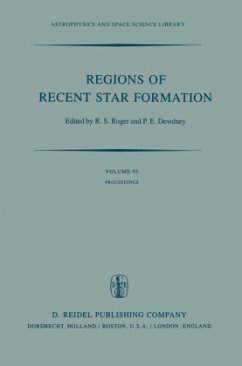 Regions of Recent Star Formation - Bohn, R.S. / Dewdney, P.E. (Hgg.)