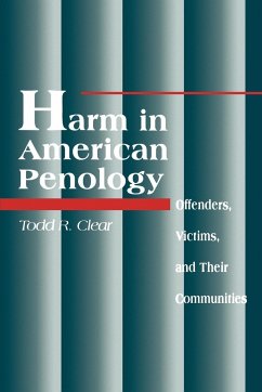 Harm in American Penology - Clear, Todd R.
