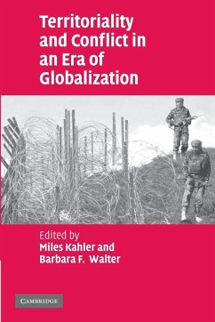 Territoriality and Conflict in an Era of Globalization - Kahler, Miles / Walter, Barbara F. (eds.)