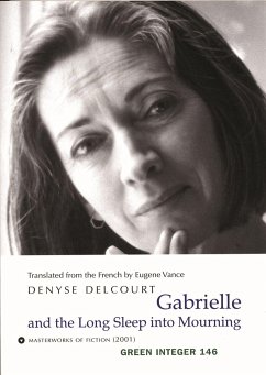 Gabrielle and the Long Sleep Into Mourning - Delcourt, Denyse