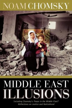 Middle East Illusions - Chomsky, Noam