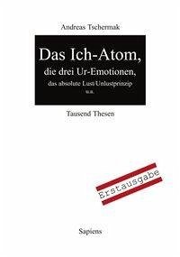 Das Ich-Atom - Tschermak, Andreas