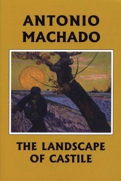 The Landscape of Castile - Machado, Antonio