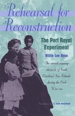 Rehearsal for Reconstruction - Rose, Willie Lee