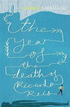 The Year of the Death of Ricardo Reis - Saramago, Jose