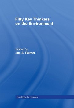 Fifty Key Thinkers on the Environment - Palmer, Joy (ed.)