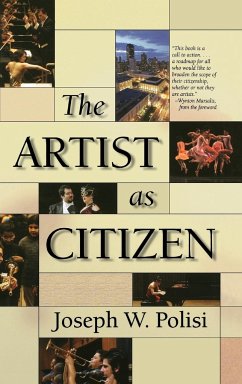 The Artist as Citizen - Polisi, Joseph W.