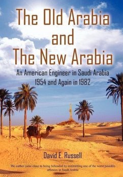 The Old Arabia and the New Arabia
