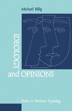 Ideology and Opinions - Billig, Michael; Billig, Mick