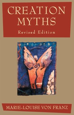 Creation Myths - Franz, Marie-Louise Von