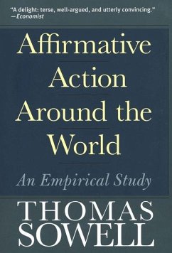 Affirmative Action Around the World - Sowell, Thomas