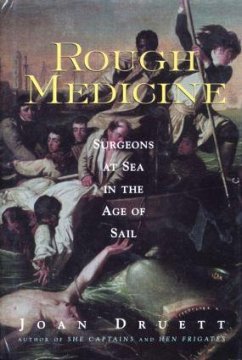 Rough Medicine - Druett, Joan