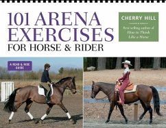 101 Arena Exercises for Horse & Rider - Hill, Cherry