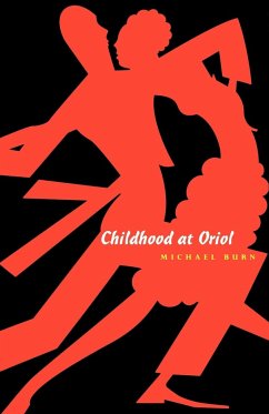 Childhood at Oriol - Burn, Michael