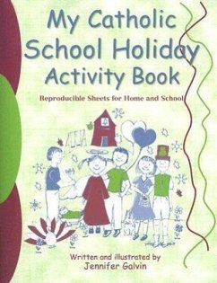 My Catholic School Holiday Activity Book - Galvin, Jennifer