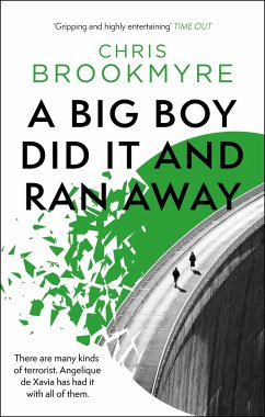 A Big Boy Did It And Ran Away - Brookmyre, Christopher