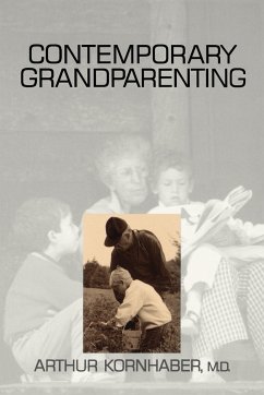 Contemporary Grandparenting - Kornhaber, Arthur