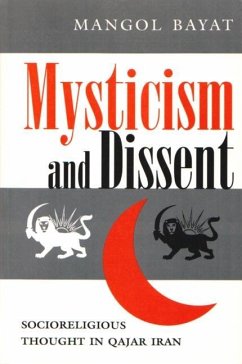 Mysticism and Dissent - Bayat, Mangol