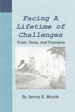 Facing a Lifetime of Challenges - Woods, James B.