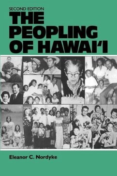 The Peopling of Hawai'i - Nordyke, Eleanor C.