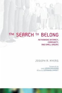 The Search to Belong - Myers, Joseph R.; Altson, Renee N.; Beckwith, Ivy