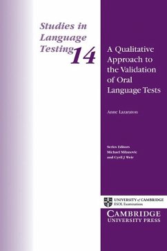 A Qualitative Approach to the Validation of Oral Language Tests - University Of Cambridge Local Examinations Syndicate