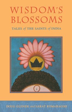 Wisdom's Blossoms - Glener, Doug; Komaragiri, Sarat