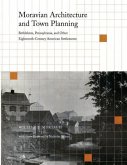 Moravian Architecture and Town Planning