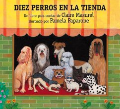 Diez Perros En La Tienda - Masurel, Claire