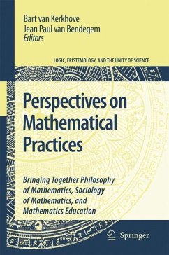 Perspectives on Mathematical Practices - Kerkhove, Bart van / Bendegem, Jean Paul van (eds.)