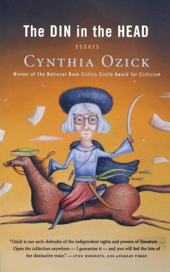 The Din in the Head - Ozick, Cynthia