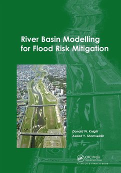 River Basin Modelling for Flood Risk Mitigation - Knight, Donald (ed.)