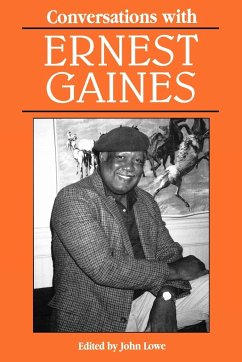 Conversations with Ernest Gaines - Gaines, Ernest J.