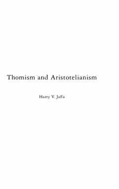 Thomism and Aristotelianism - Jaffa, Harry