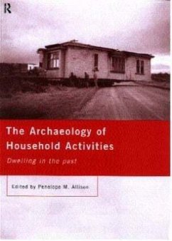 The Archaeology of Household Activities - Penelope, Allison (ed.) The Archaeology of Household Activities - Penelope, Allison (ed.)