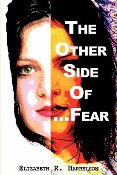 The Other Side of . . . Fear - Harrelson, Elizabeth R.