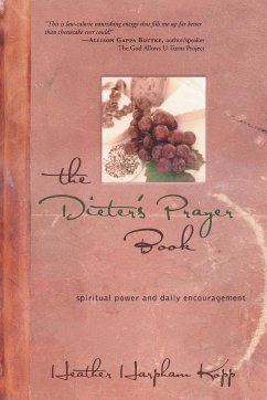 The Dieter's Prayer Book - Kopp, Heather