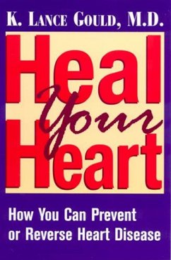 Heal Your Heart - Gould, K Lance