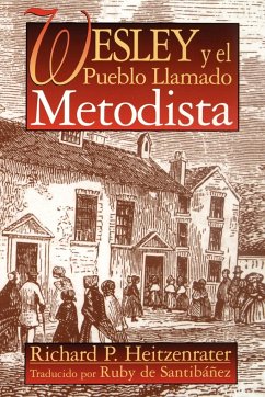 Wesley y El Pueblo Llamado Metodista