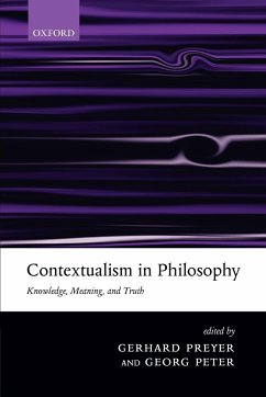Contextualism in Philosophy - Preyer, Gerhard / Peter, Georg (eds.)