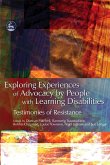 Exploring Experiences of Advocacy by People with Learning Disabilities: Testimonies of Resistance