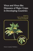 Virus and Virus-like Diseases of Major Crops in Developing Countries