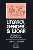 Literacy, Gender, and Work Literacy, Gender, and Work