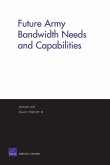 Future Army Bandwidth Needs and Capabilities