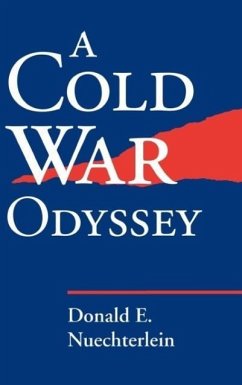 Cold War Odyssey - Nuechterlein, Donald E
