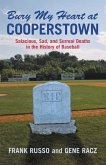 Bury My Heart at Cooperstown