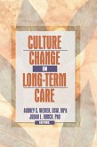 Culture Change in Long-Term Care