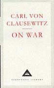 On War - Von Clausewitz, Carl