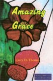 Amazing Grace: Poems